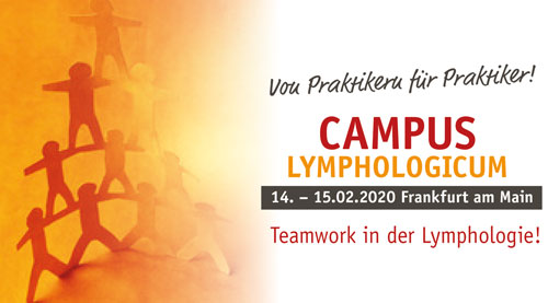 CAMPUS 2020 - Teamwork in der Lymphologie!